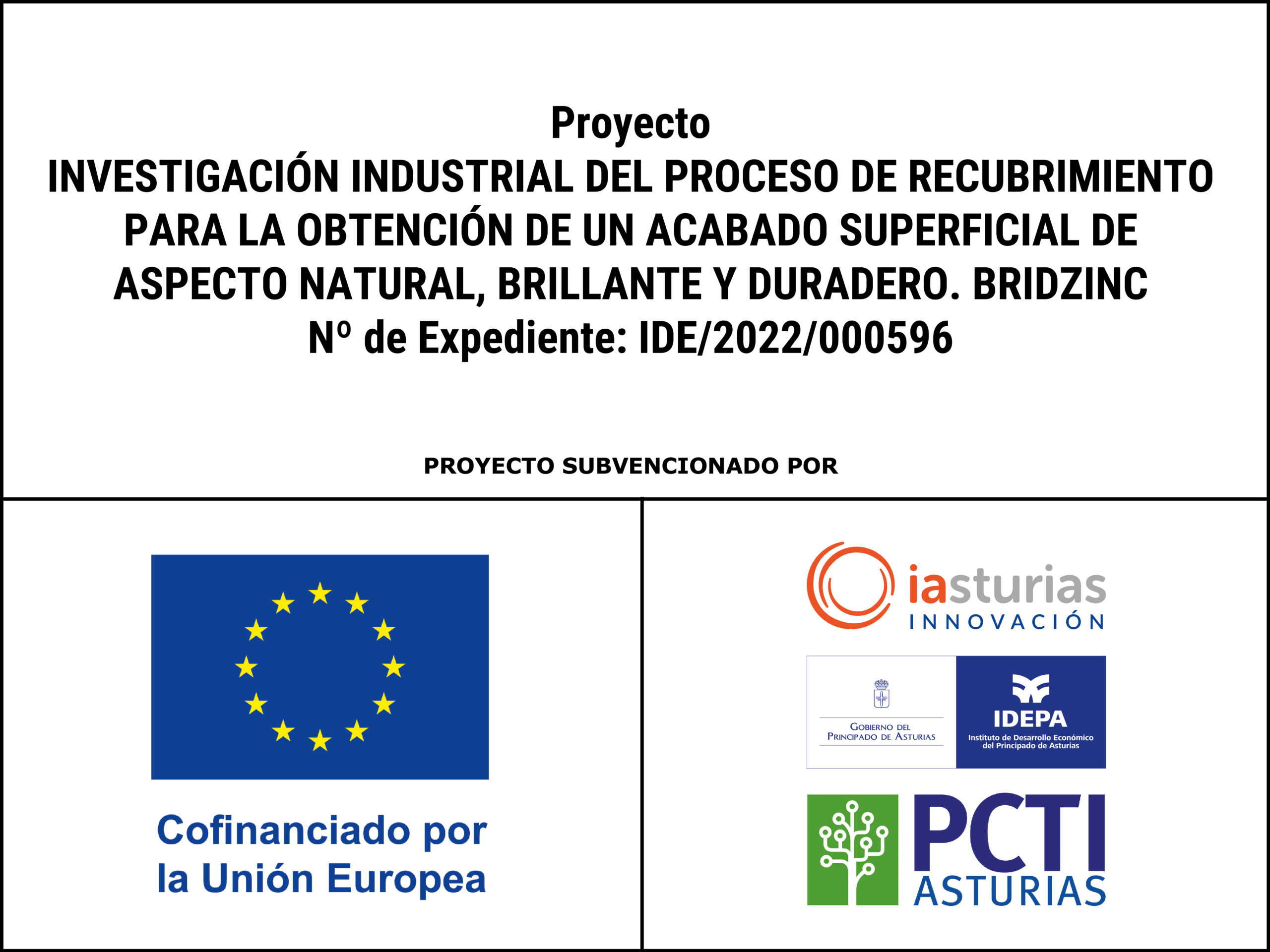 Proyecto «Investigación industrial del proceso de recubrimiento para la obtención de un acabado superficial de aspecto natural, brillante y duradero»