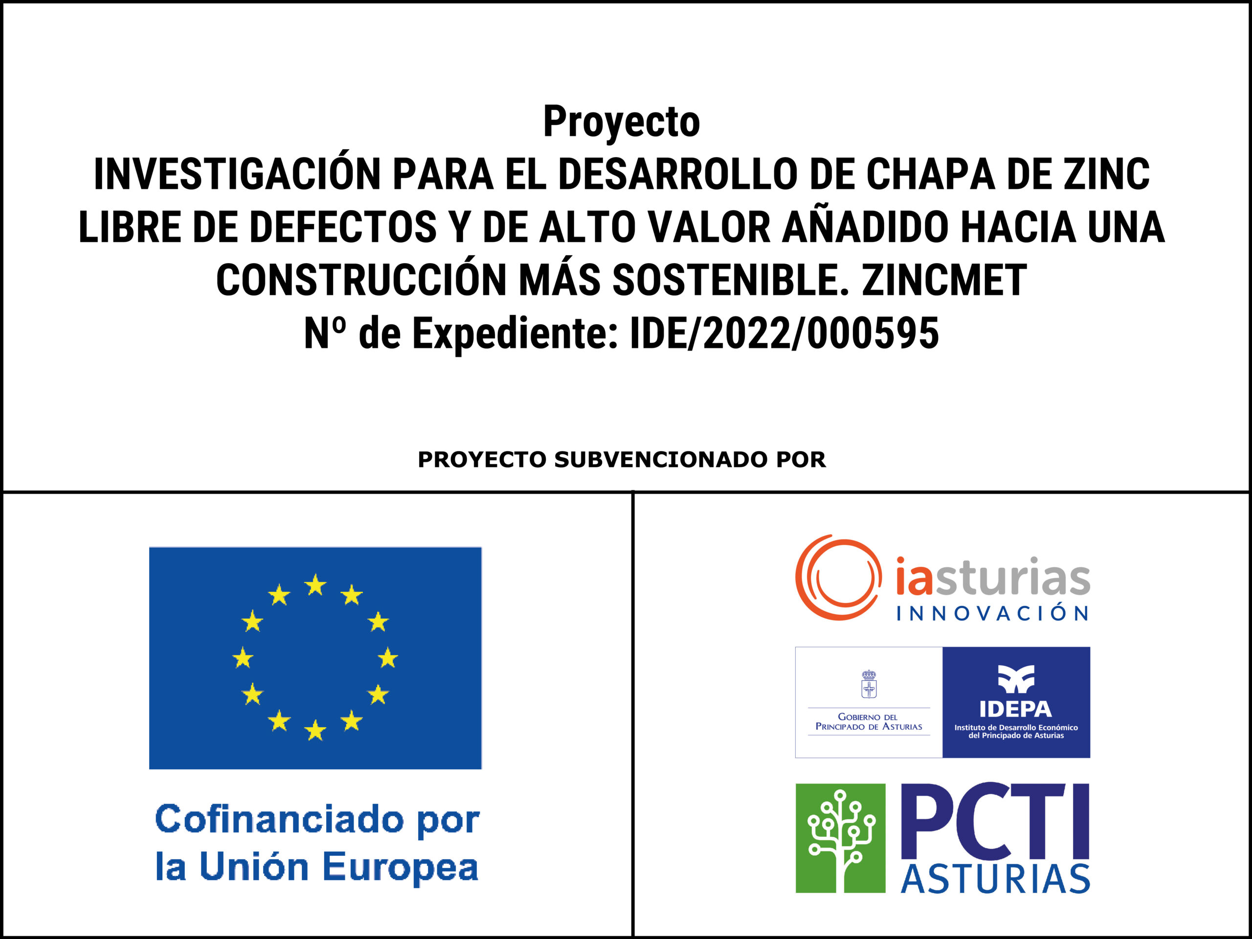 Proyecto «Investigación para el desarrollo de chapa de zinc libre de defectos y de alto valor añadido hacía una construcción más sostenible»